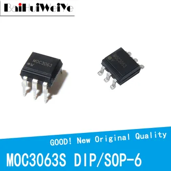 10PCS/LOT MOC3063S MOC3063 MOC3063S-TA1 Optocoupler IC SOP-6 DIP-6 SMD Naujas geros kokybės mikroschemų rinkinys