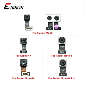 Galinė galinė pagrindinė priekinė asmenukių kamera, skirta Xiaomi Mi 5X 6X Redmi 4 4X Global Small Module Ribbon Flex Cable