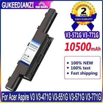 GUKEEDIANZI 10500mAh baterija skirta Acer Aspire V3 V3-471G V3-551G V3-571G V3-771G E1 E1-421 E1-431 E1-471 E1-531 serija