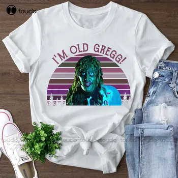 I'M Old Gregg Shirt Legend Of Old Gregg Shirt Custom Unisex Shirt Retro Movie T Shirt Christian Tshirts Women Xs-5Xl Printed Tee