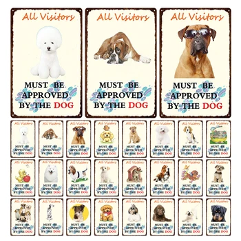 Mielas šunų metalinis skardos ženklas Visi lankytojai turi būti patvirtinti šunų plokštelių namuose naminių gyvūnėlių parduotuvė Pakabinama sienų apdaila Geležies tapyba
