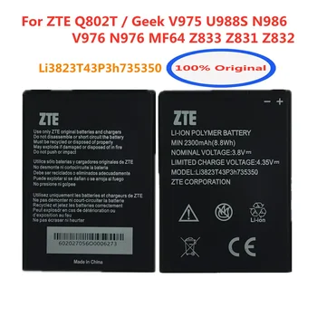 Original Li3823T43P3h735350 Baterija skirta ZTE Q802T Geek V975 U988S N986 V976 N976 MF64 Z833 Z831 Z832 Telefonas Bateria greitas pristatymas