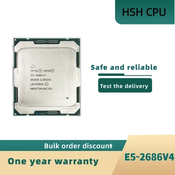 Originalus Intel Xeon procesorius E5-2686V4 2.30GHZ 18 branduolių 145M E5 2686 V4 E5 2686V4 FCLGA2011-3 145W nemokamas pristatymas E5-2686 V4