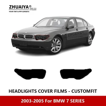 skirta 7 SERIJOS BMW 2003-2005 m. Automobilio išorinis priekinis žibintas Apsauga nuo įbrėžimų PPF išankstinis pjovimas Apsauginė plėvelė Remonto plėvelė Automobilių lipdukai Priedai