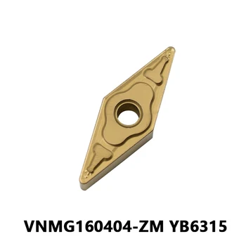 VNMG160404-ZM YB6315 100% originalūs karbido įdėklai CNC tekinimo įdėklai tekinimo staklių frezavimo įrankis VNMG160404 VNMG pjovimo įrankis plienui